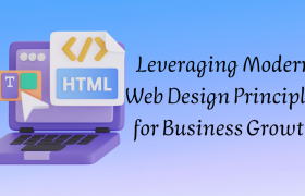 Leveraging Modern Web Design Principles for Business Growth